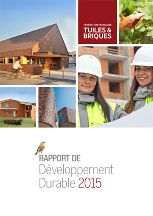 FFTB - Fédération française des Tuiles et Briques-Rapport Développement Durable 2015